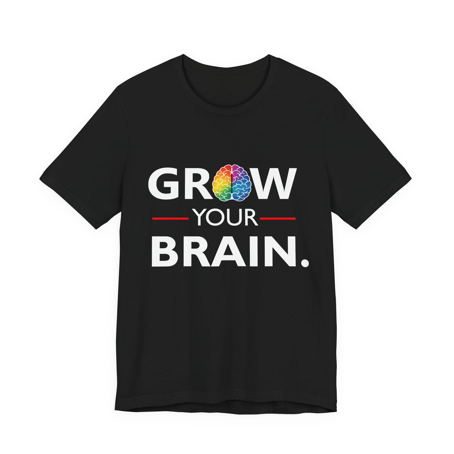 Grow your Brain Tee — Neurodiversity Short Sleeve Shirt