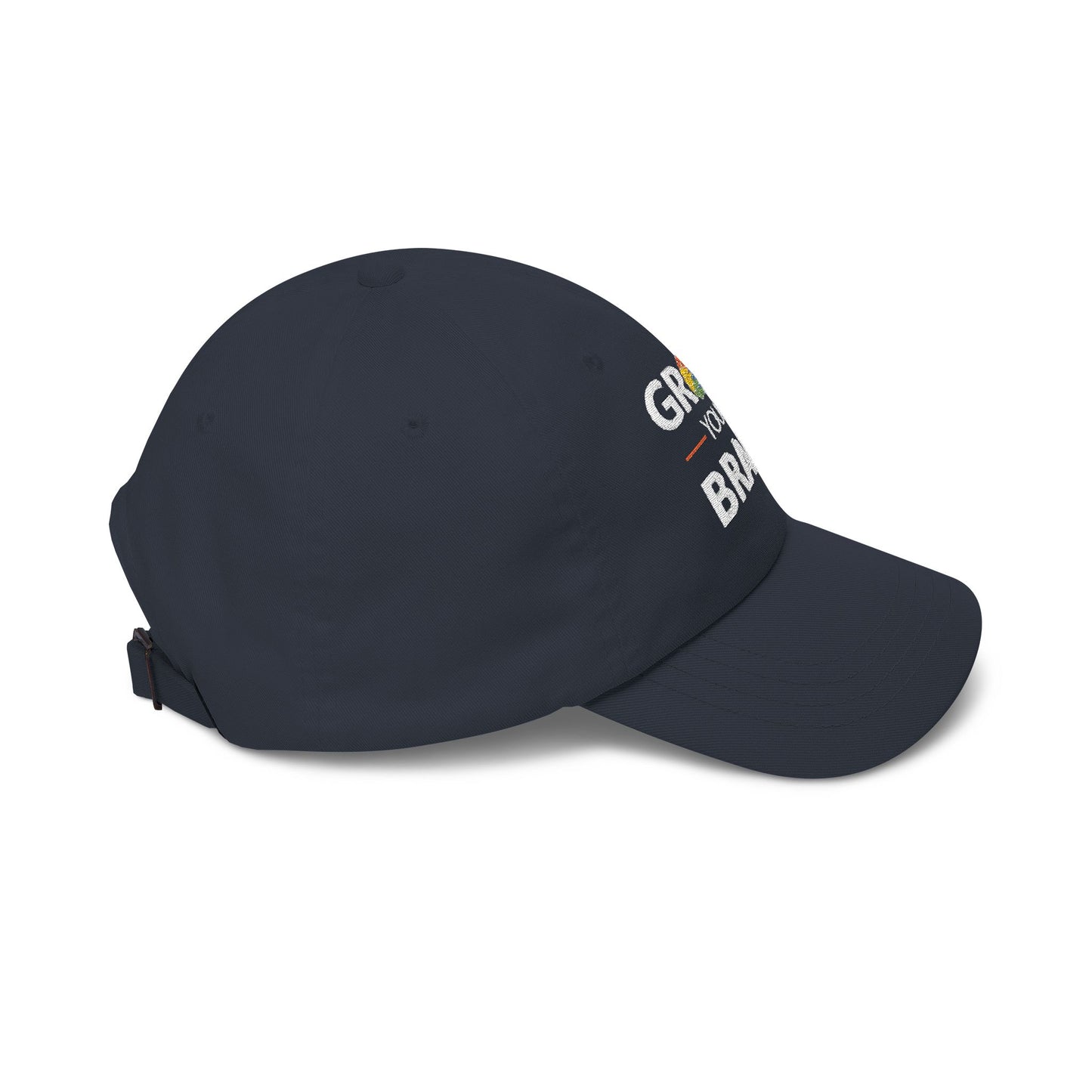 Dad Cap — "Grow Your Brain" Embroidered Inspirational Baseball Hat