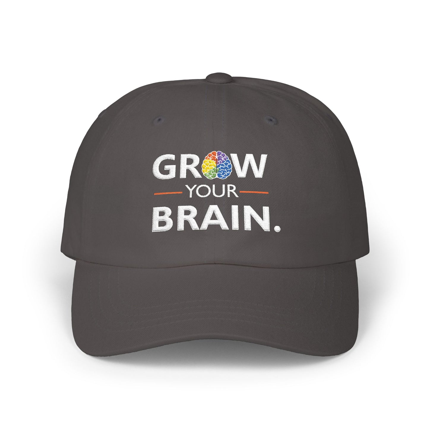 Dad Cap — "Grow Your Brain" Embroidered Inspirational Baseball Hat