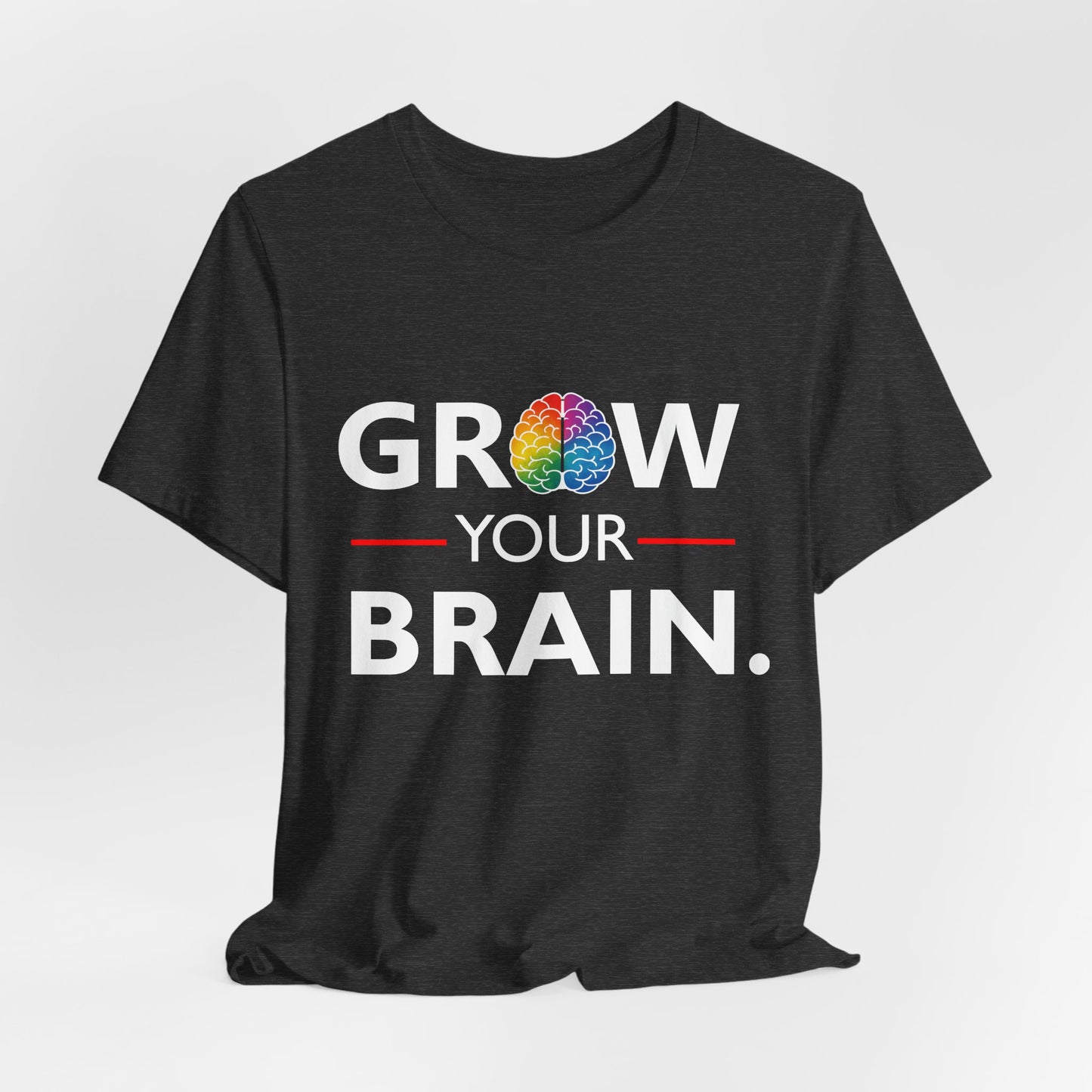 Grow your Brain Tee — Neurodiversity Short Sleeve Shirt