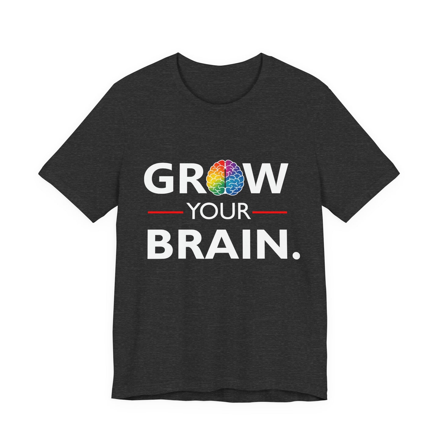 Grow your Brain Tee — Neurodiversity Short Sleeve Shirt